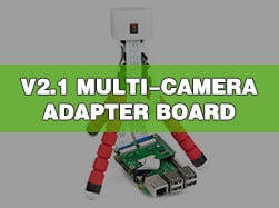 Arducam V2.1 Multi-Camera Adapter Board for Raspberry Pi 8MP Camera IMX219