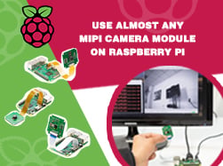 Use Almost Any MIPI Camera Module on Raspberry Pi (up to 21MP)