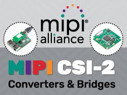 7 Types of MIPI CSI 2 Converters & Bridges: Turning MIPI-CSI 2 Cameras into Other Interfaces
