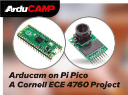 Arducam’s OV5642 Meets Pi Pico: A Cornell ECE 4760 Project