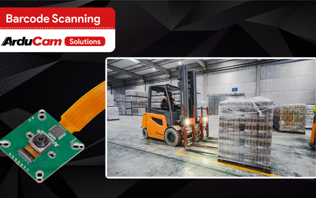 Optimizing Warehousing Efficiency: Arducam’s Custom Barcode Scanning Solution for Smart Forklifts